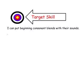 Target Skill