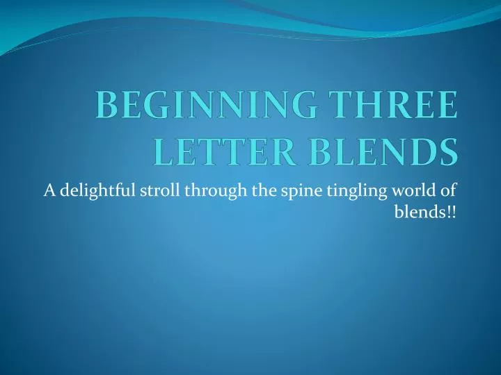 beginning three letter blends