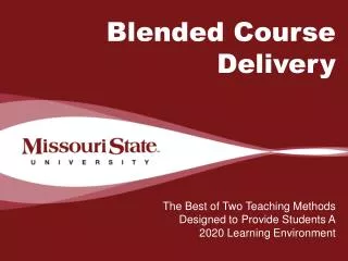 Blended Course Delivery