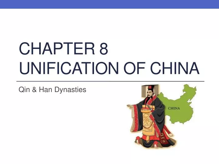 chapter 8 unification of china
