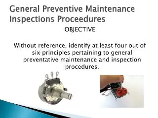 General Preventive Maintenance Inspections Proceedures