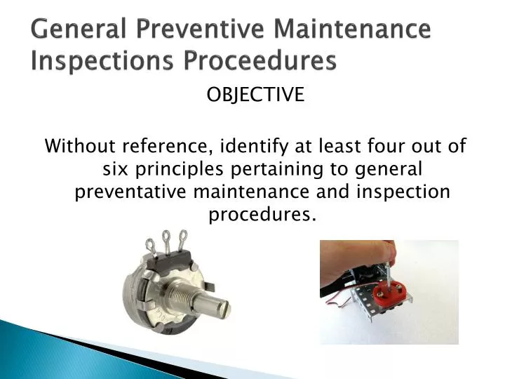 general preventive maintenance inspections proceedures
