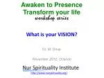 What is your VISION? - slide 1