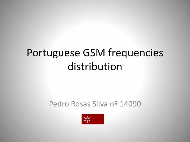 portuguese gsm frequencies distribution