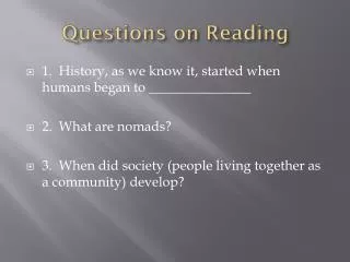 Questions on Reading