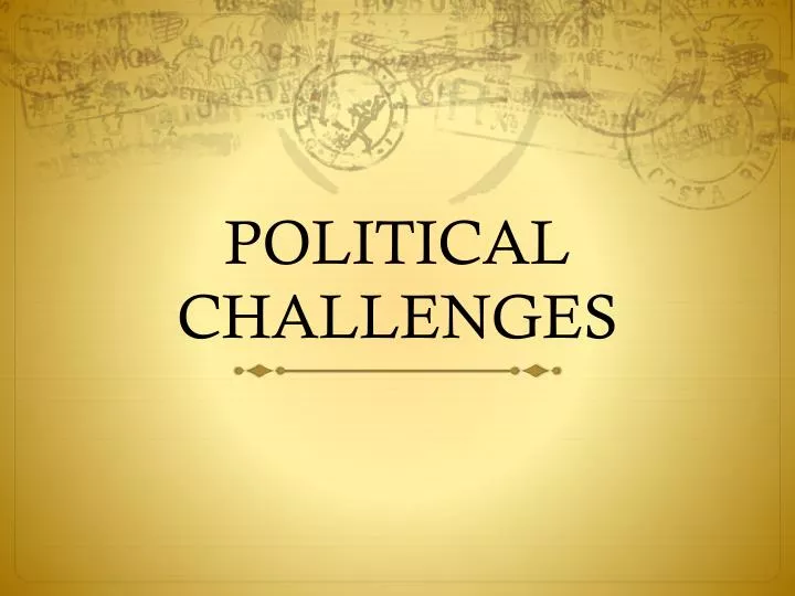 political challenges