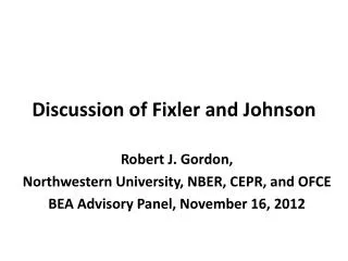 Discussion of Fixler and Johnson