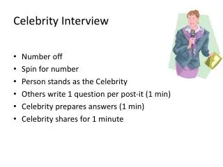 Celebrity Interview