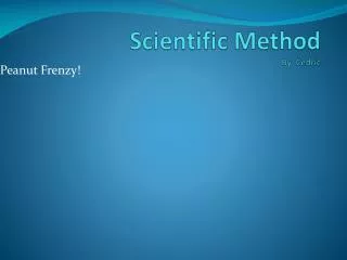 Scientific Method By Cedric