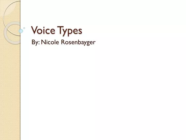 voice types