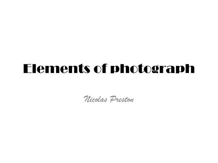 elements of photograph