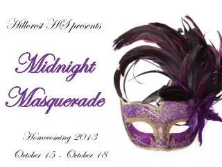 Hillcrest HS presents Midnight Masquerade