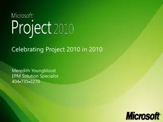 Celebrating Project 2010 in 2010