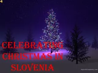 Celebrating Christmas in Slovenia