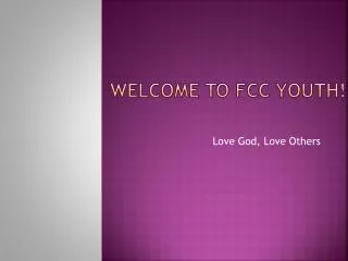 Welcome To FCC Youth !