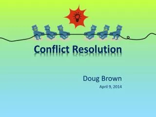 Conflict Resolution