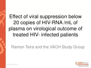 Ramon Teira and the VACH Study Group