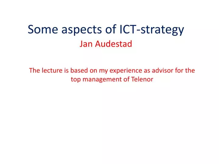 some aspects of ict strategy