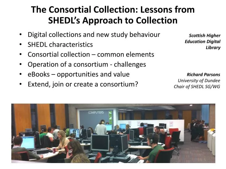 the consortial collection lessons from shedl s approach to collection