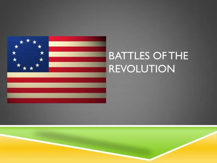 battles of the revolution