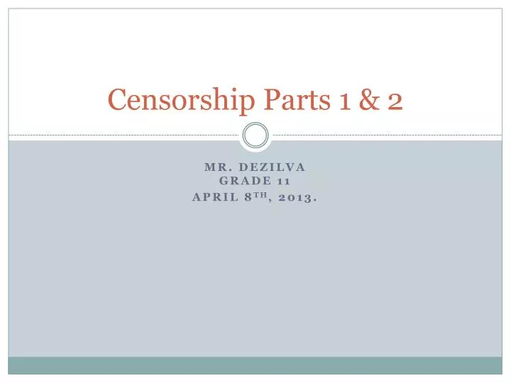 censorship parts 1 2