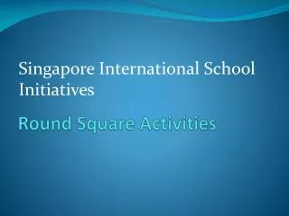 Round Square Activities