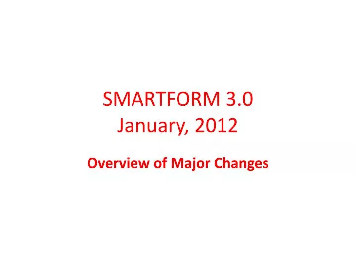 smartform 3 0 january 2012
