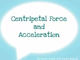 Centripetal Acceleration is a vector quantity because it has both direction and magnitude.
