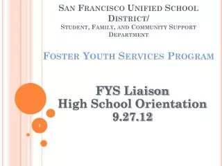 FYS Liaison High School Orientation 9.27.12