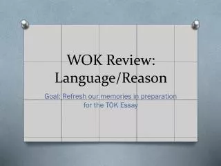 WOK Review: Language/Reason