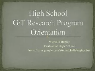 High School G/T Research Program Orientation