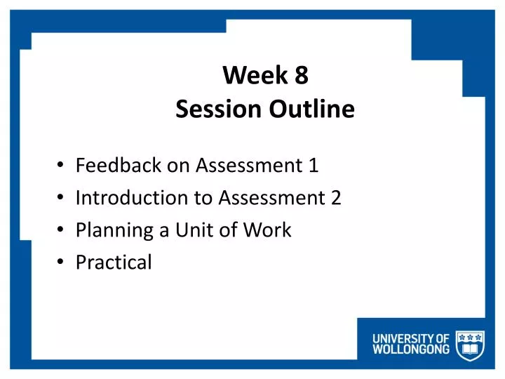 week 8 session outline