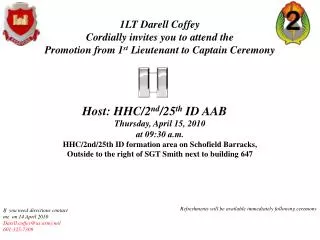 1LT Darell Coffey Cordially invites you to attend the