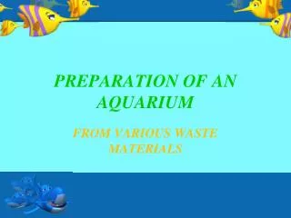 PREPARATION OF AN AQUARIUM