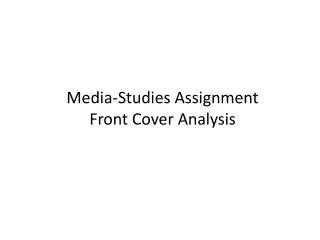 Media-Studies Assignment Front C over Analysis