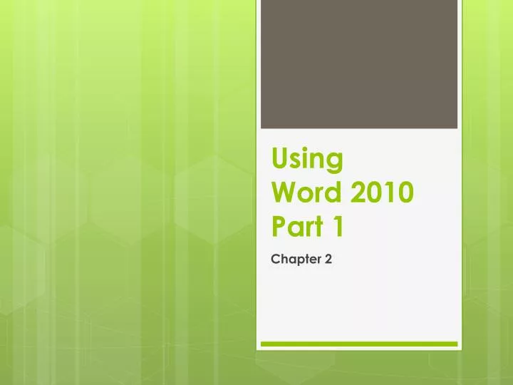 using word 2010 part 1