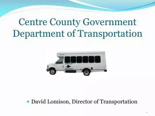 Centre County Government Department of Transportation