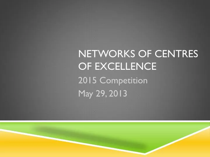 networks of centres of excellence