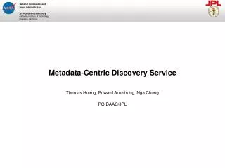 Metadata-Centric Discovery Service