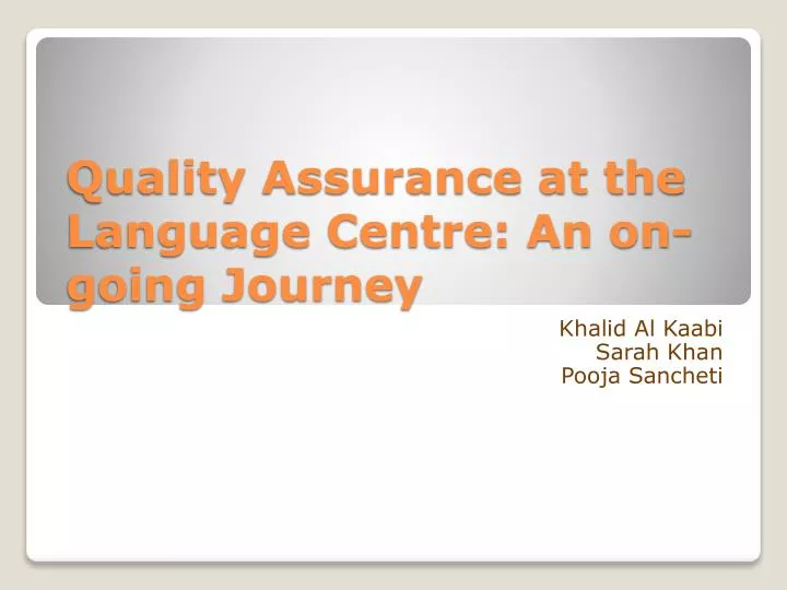 quality assurance at the language centre an on going journey