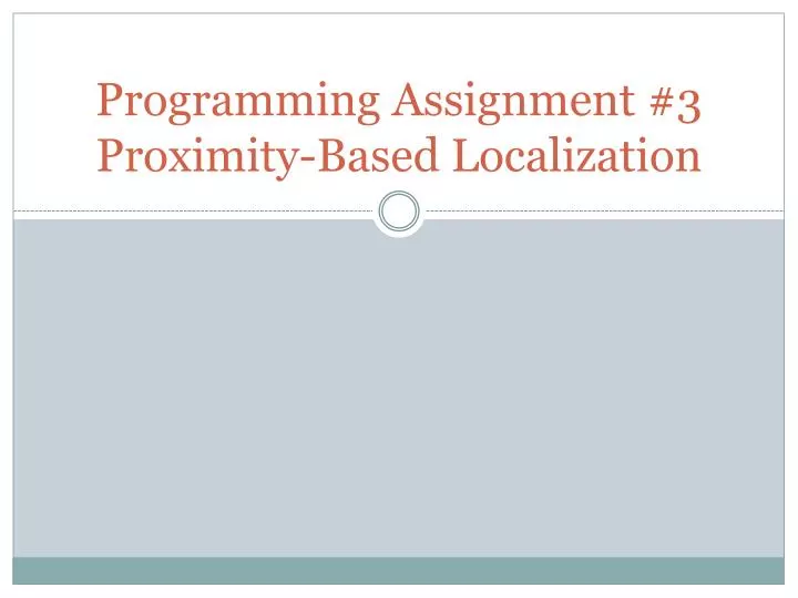 programming assignment 3 proximity based localization
