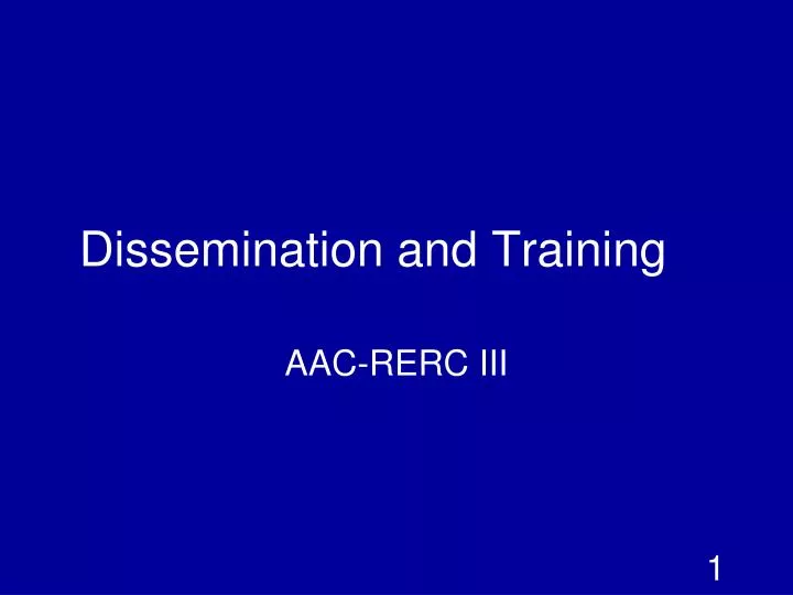 dissemination and training