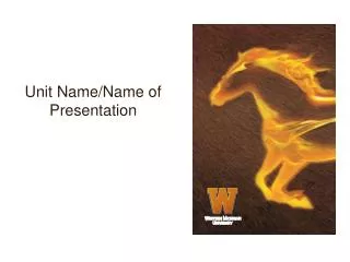 Unit Name/Name of Presentation