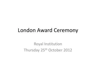 London Award Ceremony