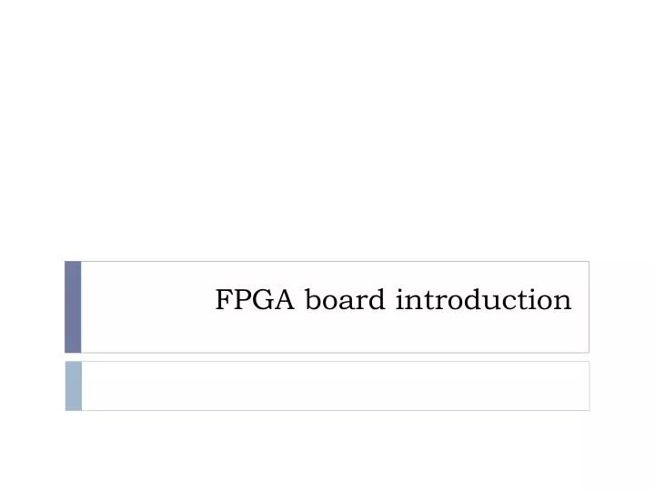 fpga board introduction