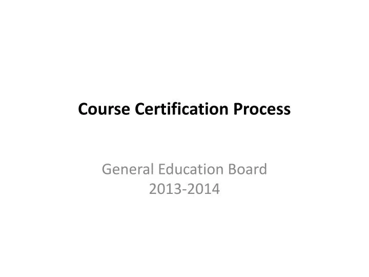 course certification process