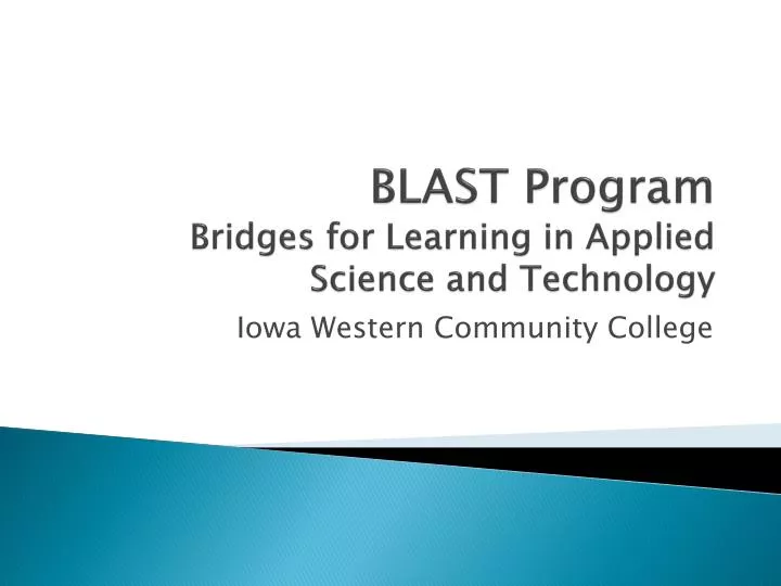 blast program bridges for learning in applied science and technology