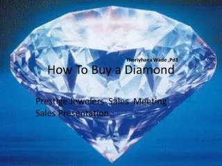How To Buy a Diamond