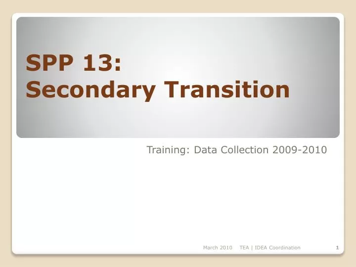 spp 13 secondary transition