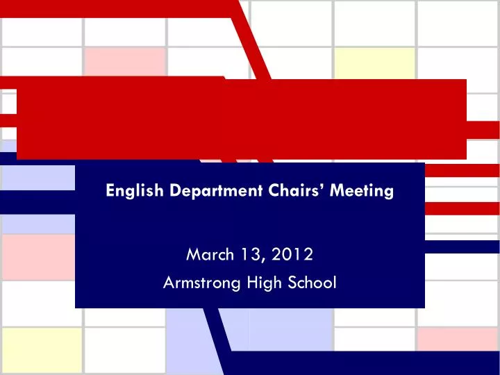 english department chairs meeting march 13 2012 armstrong high school
